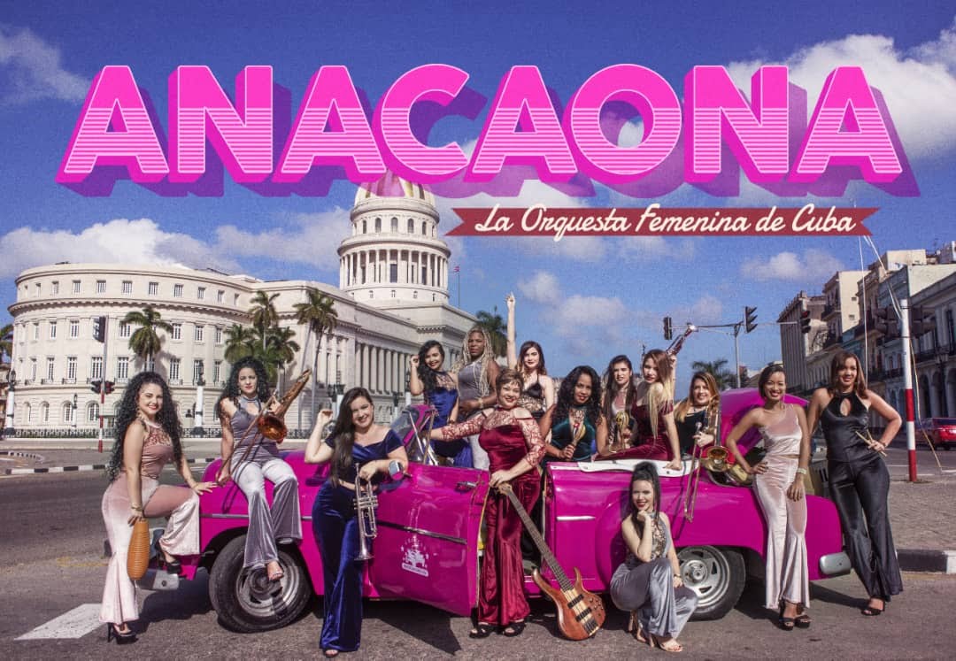 Anacaona La Orquesta Femenina de CUBA Fue fundada el 19 de febrero de1932 por Concepción Castro Zaldarriaga y sus hermanas