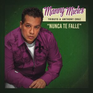 Manny Mieles Cantante, Músico, Arreglista y Productor