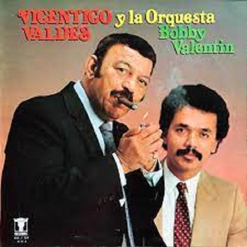 Vicente Valdés y La Oquesta de Bobby Valentin