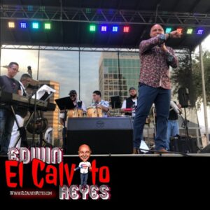Edwin El Calvito Reyes en el escenario