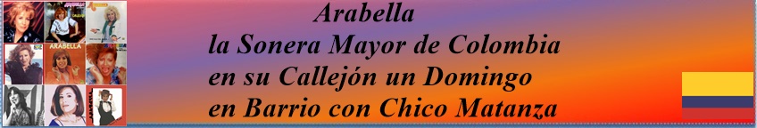 Arabella la Sonera Mayor de Colombia