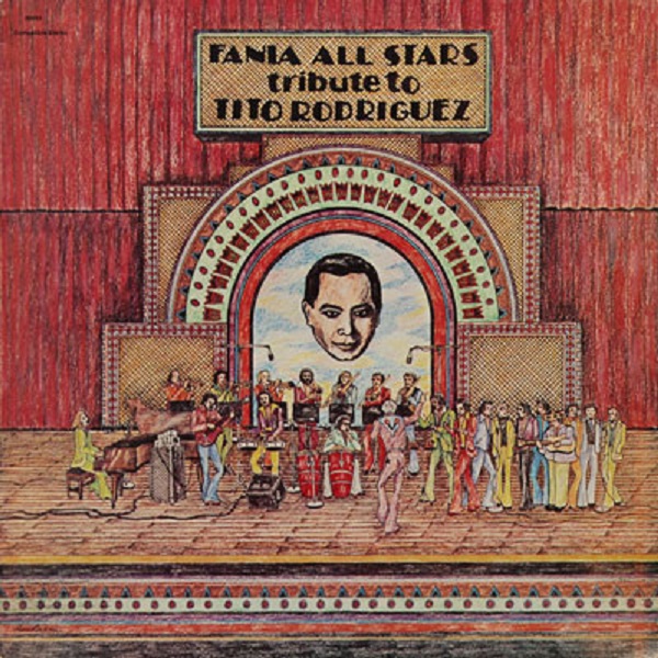 Fania All Stars Tribute To Tito Rodriguez 1976