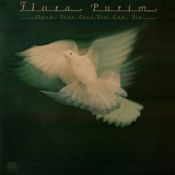Flora Purim Open Your Eyes You Can Fly (1976)
