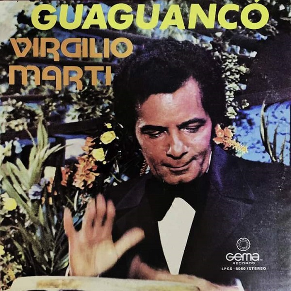 Virgilio Marti - Guaguanco (1979)