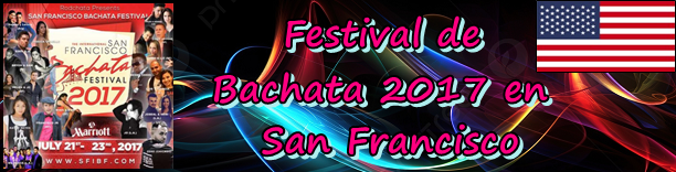 Bachata Festival 2017 thubnails - Norte America - Julio 2017