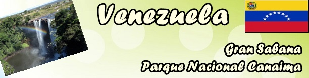 Venezuela. Gran Sabana Parque Nacional Canaima thubnails - Latino America - Abril 2017