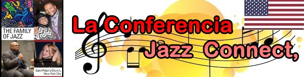 La Conferencia Jazz Connect thubnails - Norte America - Febrero 2017