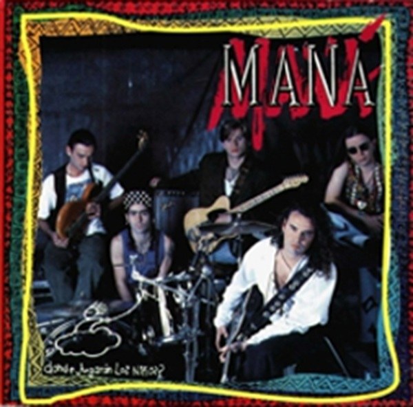 Maná - ¿Dónde jugarán los niños? (1992)