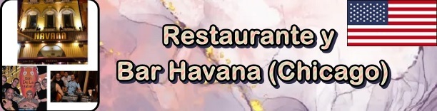Restaurante y Bar Havana (Chicago) thubnails - Norte America - Septiembre 2016